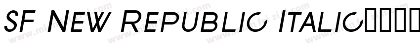 SF New Republic Italic字体转换